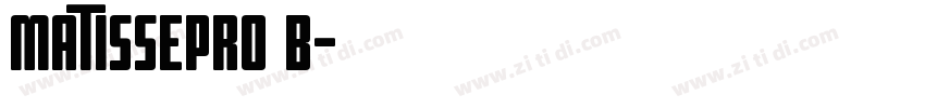matissepro b字体转换